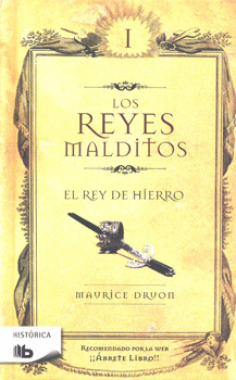 LOS REYES MALDITOS 1 EL REY DE HIERRO