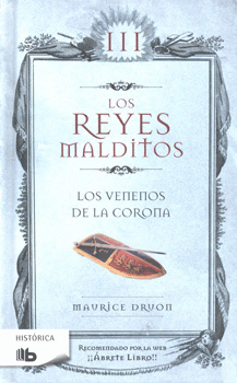 LOS REYES MALDITOS 3 LOS VENENOS DE LA CORONA