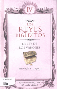 LOS REYES MALDITOS 4 LA LEY DE LOS VARONES