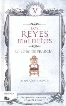 LOS REYES MALDITOS 5 LA LOBA DE FRANCIA