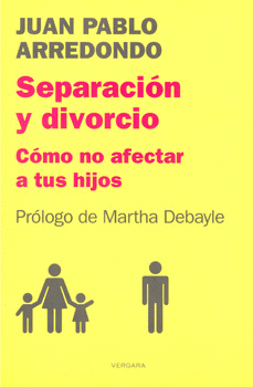 SEPARACIÓN Y DIVORCIO