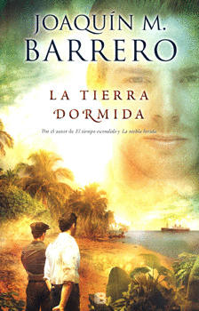 LA TIERRA DORMIDA