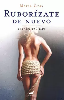 RUBORIZATE DE NUEVO