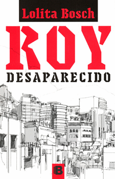 ROY DESAPARECIDO