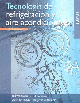 TECNOLOGIA DE REFIGERACION Y AIRE ACONDICIONADO TOMO 1