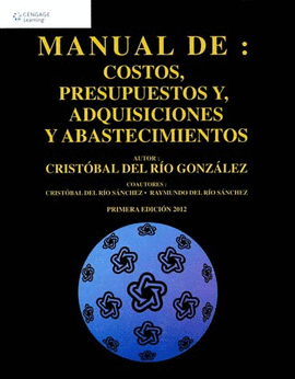 MANUAL DE COSTOS PRESUPUESTOS Y ADQUISICIONES Y ABASTECIMIEN