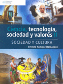 CIENCIA, TECNOLOGIA, SOCIEDAD Y VALORES 2 BACHILLERATO