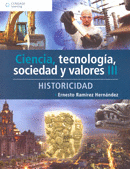 CIENCIA, TECNOLOGIA, SOCIEDAD Y VALORES 3 BACHILLERATO