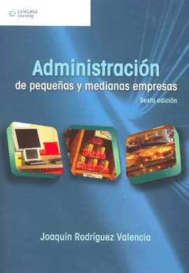 ADMINISTRACION DE PEQUEÑAS Y MEDIANAS EMPRESAS