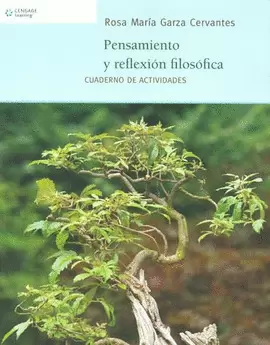 PENSAMIENTO Y REFLEXION FILOSOFICA CUADERNO DE ACTIVIDADES