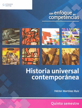 HISTORIA UNIVERSAL CONTEMPORANEA, CON ENFOQUE EN COMPETEN