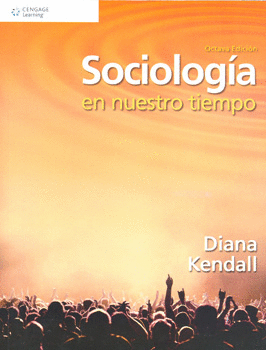SOCIOLOGIA EN NUESTRO TIEMPO