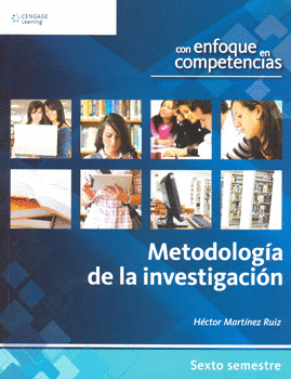 METODOLOGIA DE LA INVESTIGACION CON COMPETENCIAS