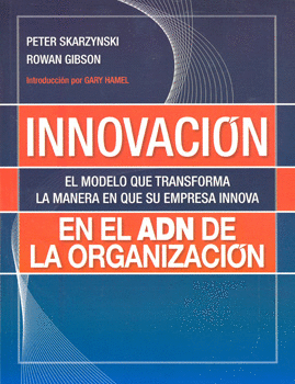 INNOVACION EN EL ADN DE LA ORGANIZACION