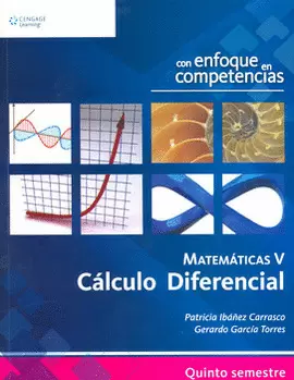 MATEMATICAS V. CALCULO DIFERENCIAL CON COMPETENCIAS