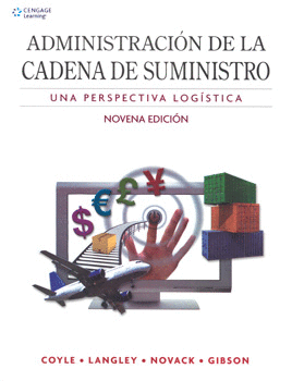 ADMINISTRACION DE LA CADENA DE SUMINISTRO UNA PERSPECTIVA