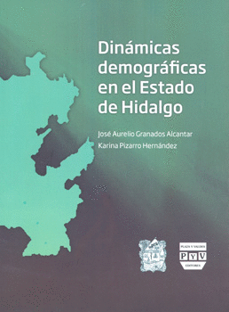 DINAMICAS DEMOGRAFICAS EN EL ESTADO DE HIDALGO