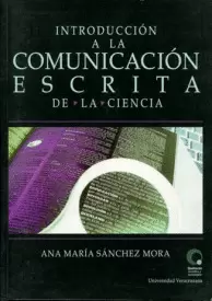 INTRODUCCION A LA COMUNICACION ESCRITA DE LA CIENCIA