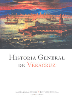 HISTORIA GENERAL DE VERACRUZ