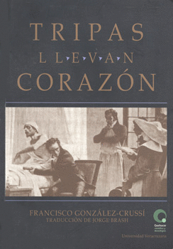 TRIPAS LLEVAN CORAZON