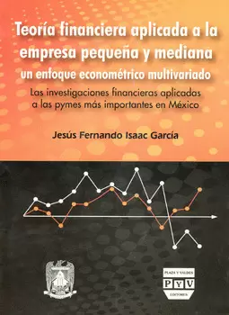 TEORÍA FINANCIERA APLICADA A LA EMPRESA PEQUEÑA Y MEDIANA