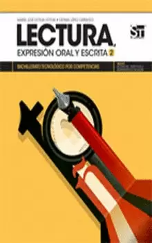 LECTURA EXPRESION ORAL Y ESCRITA 2 DGETI