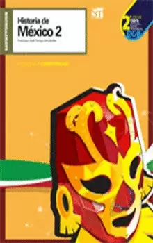 HISTORIA DE MEXICO 2