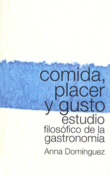 COMIDA PLACER Y GUSTO