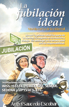 LA JUBILACIÓN IDEAL