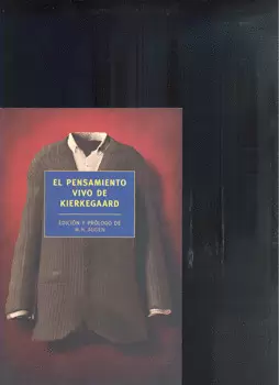 EL PENSAMIENTO VIVO DE KIERKEGAARD