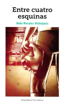ENTRE CUATRO ESQUINAS
