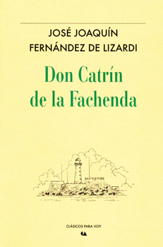 DON CATRÍN DE LA FACHENDA