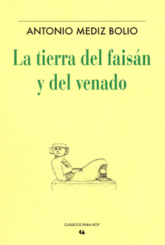 LA TIERRA DEL FAISÁN Y DEL VENADO