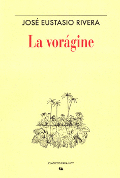 LA VORÁGINE