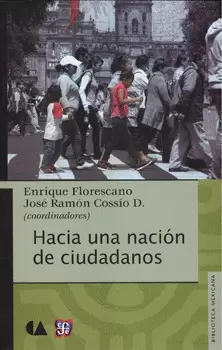HACIA UNA NACIÓN DE CIUDADANOS