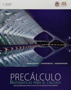 PRECÁLCULO MATEMÁTICAS PARA EL CÁLCULO EDICIÓN ABREVIADA