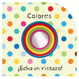 ¡ECHA UN VISTAZO! COLORES (CON ESPEJO)