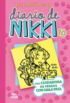 DIARIO DE NIKKI 10. UNA CUIDADORA DE PERROS CON MALA PATA