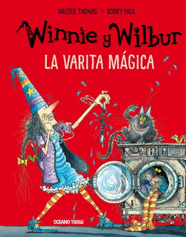 WINNIE Y WILBUR. LA VARITA MÁGICA (NUEVA EDICIÓN)