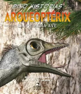 ARQUEOPTÉRIX. LA PRIMERA AVE