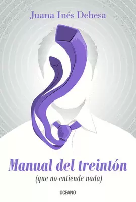 MANUAL DEL TREINTON (QUE NO ENTIENDE NADA)