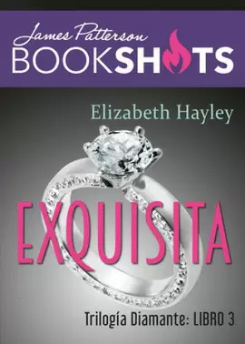 TRILOGIA DIAMANTE 3. EXQUISITA