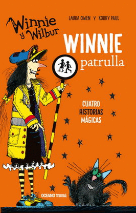 WINNIE HISTORIAS. WINNIE PATRULLA (CUATRO HISTORIAS MÁGICAS)