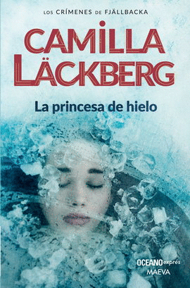 PRINCESA DE HIELO, LA (NUEVA EDICIÓN)