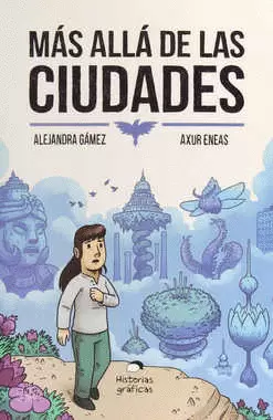 MAS ALLA DE LAS CIUDADES