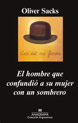 EL HOMBRE QUE CONFUNDIO SU MUJER CON UN SOMBRERO