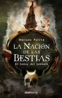 LA NACIÓN DE LAS BESTIAS VOL 1