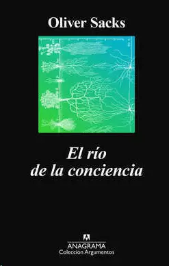 RIO DE LA CONCIENCIA, EL