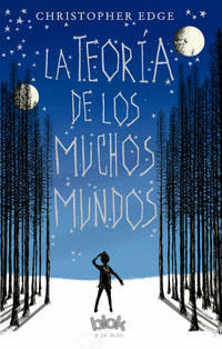 LA TEORÍA DE LOS MUCHOS MUNDOS
