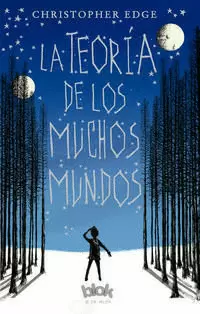 LA TEORÍA DE LOS MUCHOS MUNDOS